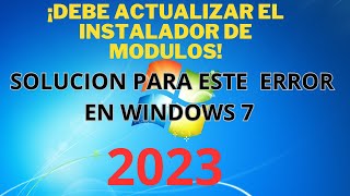 ¡DEBE ACTUALIZAR EL INSTALADOR DE MÓDULOS SOLUCIÓN [upl. by Bodi862]