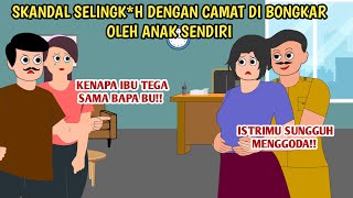 ANIMASI DRAMA SKANDAL SELINGKH DENGAN CAMAT [upl. by Elbertine]