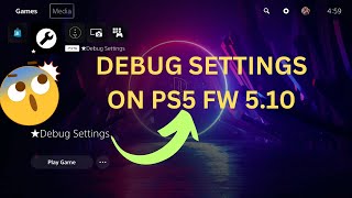 PS5 Jailbreak Update Debug Settings app with PS5 Version of Backup v20 [upl. by Attenaej]