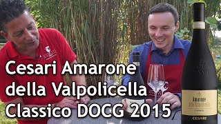 DER Amarone des Jahres Cesari Amarone della Valpolicella Classico DOCG 2015 [upl. by Uile]