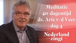 Meditaties lijdenstijd ds Arie van der Veer 4  Door Uw genade [upl. by Anihs]