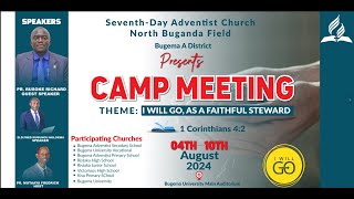 BUGEMA quotAquot DISTRICT CAMPMEETING  DAY FOUR  7TH AUGUST 2024  EVENING [upl. by Ailehpo953]