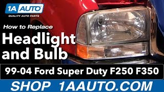 How to Replace Headlights 9904 Ford F250 Super Duty [upl. by Medwin]