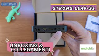 Box Android Tv 10 STRONG LEAPS1  Unboxing amp Collegamenti del box multimediale che fa tutto [upl. by Yentiw]