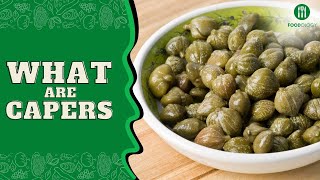 What Are Capers And When To Use Them [upl. by Ayekan]