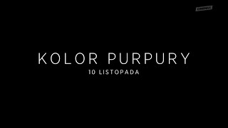 Kolor purpurowy  w Cinemax [upl. by Enileda]