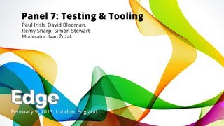 Edge Conference  Panel 7 Testing and tooling [upl. by Saw929]