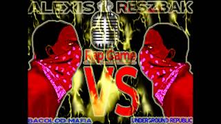 BACOLOD MAFIA RAP GAME ALEXIS VS RESZBAK [upl. by Yror50]