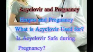 Acyclovir and Pregnancy [upl. by Rolyat128]