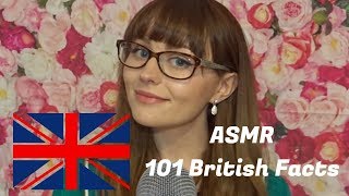 ASMR 101 British facts Softly Spoken [upl. by Akinad]