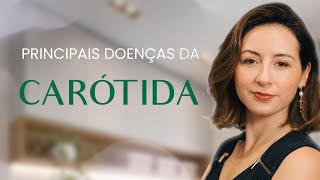 TUDO O QUE VOCÊ PRECISA SABER SOBRE AS DOENÇAS DAS ARTERIAS CARÓTIDAS [upl. by Einnaoj]