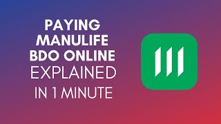 How To Pay Manulife In BDO Online 2024 [upl. by Nyrok]