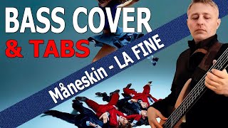 Måneskin  LA FINE Bass Cover  TABS [upl. by Etnohs]