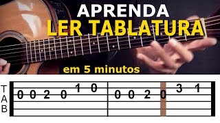 COMO LER TABLATURA  Aprenda em 5 Minutos [upl. by Eelik445]