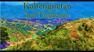 Kabenguetan Joel Tingbaoen [upl. by Eceinwahs]