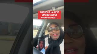 MANUELLA Laisse le couple Mvemba en paix [upl. by Kilgore]