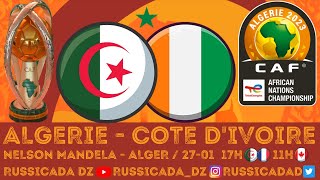 🔴 ALGERIE  COTE DIVOIRE LIVE  QUART DE FINALE CHAN 2022  FOOTBALL AFRIQUE [upl. by Aihsiek]