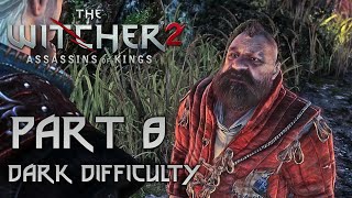 The Witcher 2 Enhanced Edition Gameplay Walkthrough 4K widescreen Part 8 [upl. by Tamanaha]