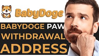 How to Connect a Withdrawal Address in Baby Doge Paw’s  EASY GUIDE [upl. by Ullund]