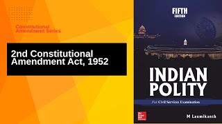 2nd Amendment of Indian Constitution II Constitutional Amendments II Indian Polity UPSC pscwisdom [upl. by Woodman]