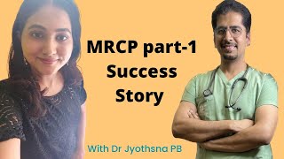 MRCP part1 Success story with Dr Jyothsna PB [upl. by Fennie]