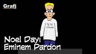 Noel Dayı  Eminem Pardon Yetişkinler İçin Çizgi Filmi [upl. by Galatea20]