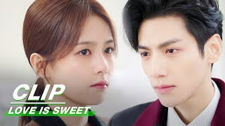 Jiang Jun Pretends to Blame Yuan Shuai  Love is Sweet EP30  半是蜜糖半是伤  iQIYI [upl. by Chellman]