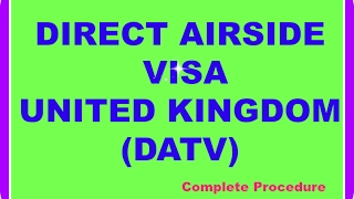 Direct Airside Transit VIsa UK DATV [upl. by Nevag614]