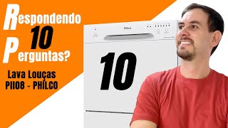 LAVA LOUÇA PHILCO Pll08B  Respondendo 10 perguntas [upl. by Deland109]