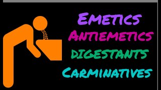 Emetics Antiemetics Digestants Carminatives Bitters  Drugs realted to GIT  Pharmacology [upl. by Olivie]