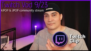 Twitch highlights Sep 23rd MV time stamps in description kpop jpop metal reactions [upl. by Ahtnamys]