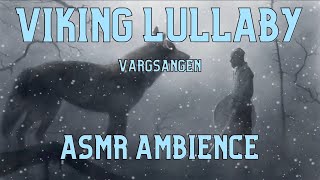 VIKING LULLABY  Jonna Jinton Vargsången Snowfall Wind Winter Sounds  ASMR Ambience [upl. by Hollerman106]