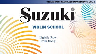 Suzuki Violin 1  Lightly Row  Folk Song Score Video [upl. by Megargee]