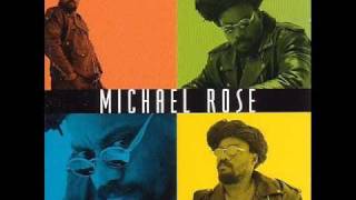 Michael Rose  Jah Jah Never Fail I [upl. by Lovett]