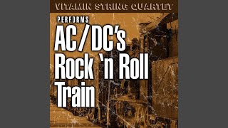 Rock and Roll Train [upl. by Brett705]