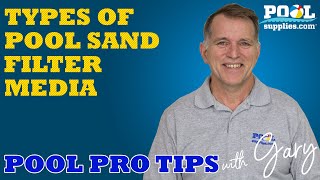 Types of Pool Sand Filter Media Glass amp Rx Clear Luster Balls  Pool Pro Tips With Gary [upl. by Devi]