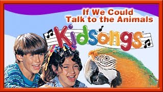 Kidsongs If We Could Talk to the Animals Part 1  Hound Dog  Animal songs for kids  PBS Kids [upl. by Eiuqnimod]