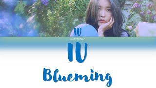 HanEngNl IU  Blueming lyrics video nederlandse vertaling [upl. by Glaser891]