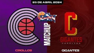 Criollos de Caguas vs Gigantes de Carolina  BSN2024 [upl. by Enelhtak]