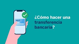 ¿Cómo hacer una transferencia bancaria [upl. by Ostap]