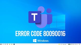 Microsoft Teams Error Code 80090016 SOLUCIÓN [upl. by Werda]