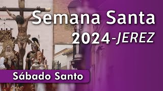 Sábado Santo  2024 [upl. by Naed340]