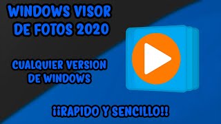 DESCARGAR E INSTALAR VISOR DE FOTOS DE WINDOWS 2020  CUALAQUIER VERSION [upl. by Eveivenej]