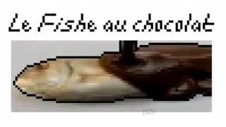 Le fishe au chocolat but it’s 8bit [upl. by Erv893]