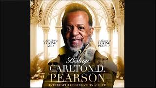 Celebration of Life Bishop Carlton D Pearson [upl. by Oinotnas36]