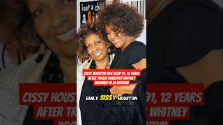 Cissy Houston dies aged 91 12 years after tragic daughter Whitney drowned in LA bathtub singer yt [upl. by Collimore]