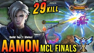 MCL FINALS 29 Kills Aamon Insane One Shot Damage Build  Build Top 1 Global Aamon  MLBB [upl. by Veno89]