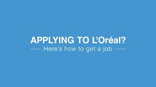 Applying for a job at LOréal [upl. by Ardnossak]