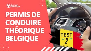 Nouveau permis de conduire théorique Belgique 2025 ✅ 50 Questions Examen 2 [upl. by Eenehs]