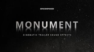 MONUMENT  Cinematic Trailer Sound Effects [upl. by Neirbo]